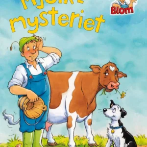 Bonden Blom | Mjölkmysteriet | Barnbok
